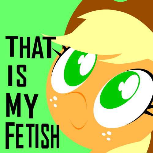 that_is_my_fetish__applejack__by_dattebayo681-d6pvkuw.png