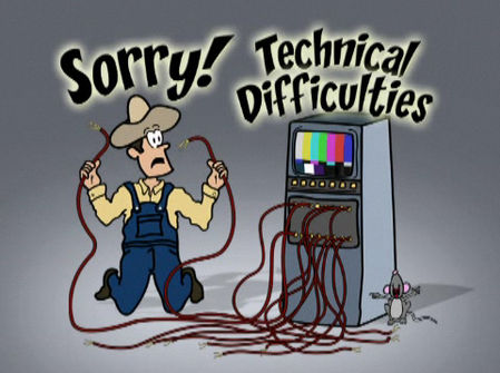 normal_Technical-Difficulties.jpg