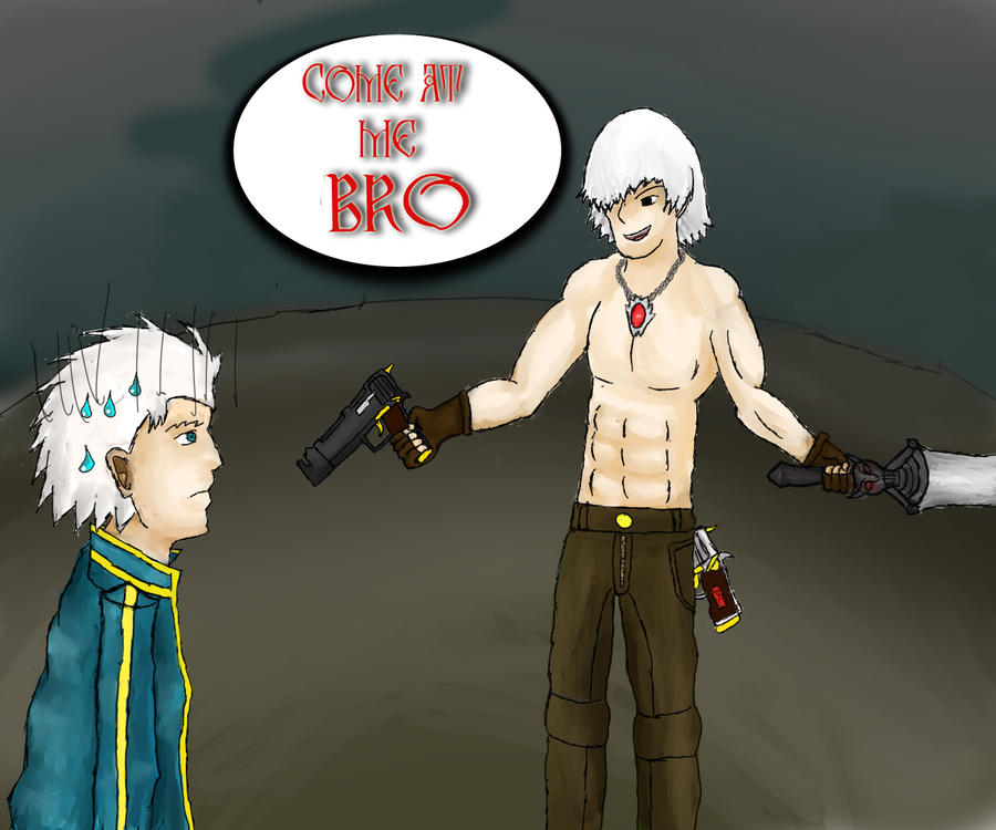 devil_may_cry_come_at_me_bro_by_joshhyuga-d4bhof5.jpg