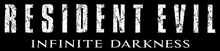 Resident Evil Infinite Darkness Title.png